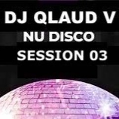 NU DISCO SESSION 03