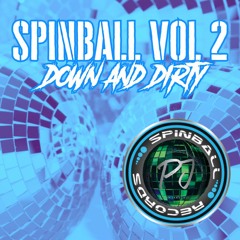 Spinball Vol 2 - Down & Dirty