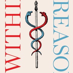 ⚡Read🔥PDF Within Reason: A Liberal Public Health for an Illiberal Time