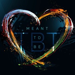 Meant To Be (Original Mix)