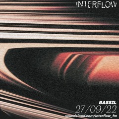 Interflow | Bassil // September 2022