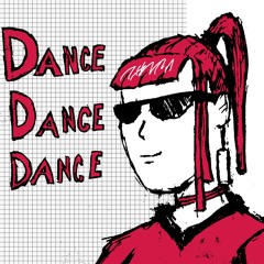 DANCE DANCE DANCE
