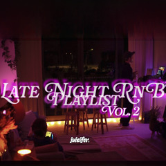 Late Night RnB Mix Vol. 2 | Summer Walker, Chris Brown, Drake, Bryson Tiller, Kehlani