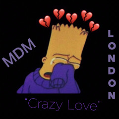 CRAZY LOVE