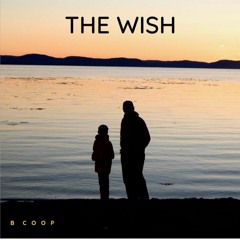 The Wish - BCOOP