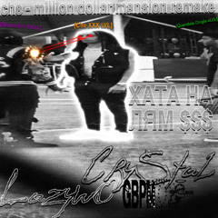 lazyw0, cry$tal - million dollar mansion (che remake)