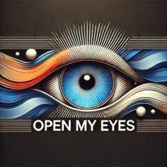 Open My Eyes