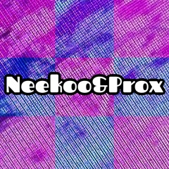 Neekoo&Prox