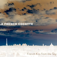 French Kiss from the Sky