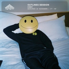 Outlines Session - Dibby (Novembre 2023)