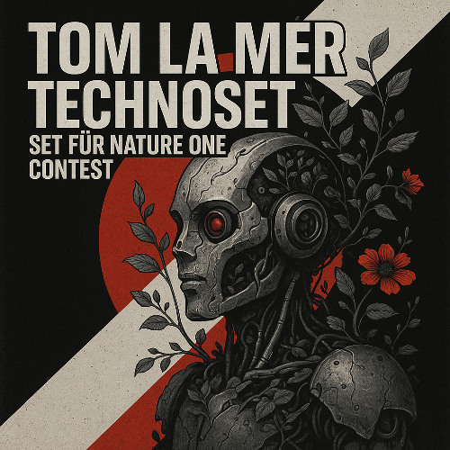 Tom La Mer - Set für Nature One Contest
