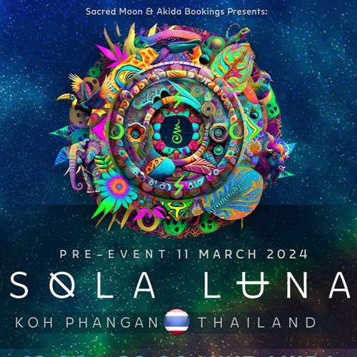Copy of Related tracks: Janux @ Sola Luna Festival Promo Party - Koh Phangan - March 2024