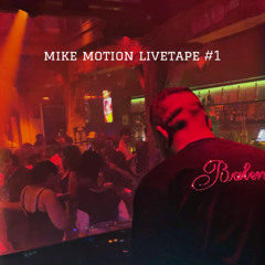 Mike Motion - Live Tape #1 (100% live)
