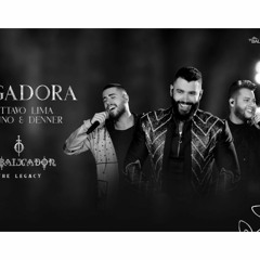 Gusttavo Lima, Bruno & Denner - Vingadora