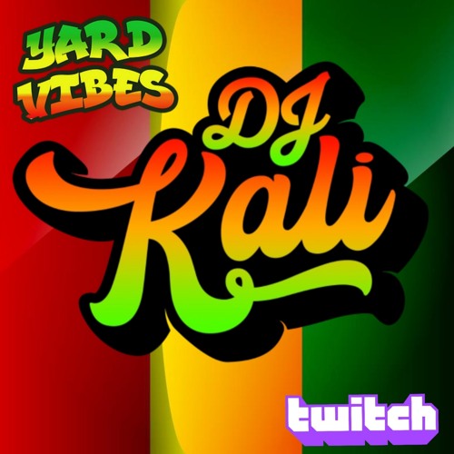 DJ Kali: Yard Vibes Mix  10/13/21 (100% Vinyl)
