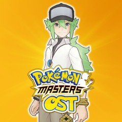 Battle! N - Pokemon Masters OST