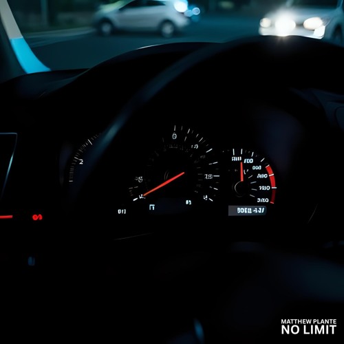 Matthew Plante - NO LIMIT