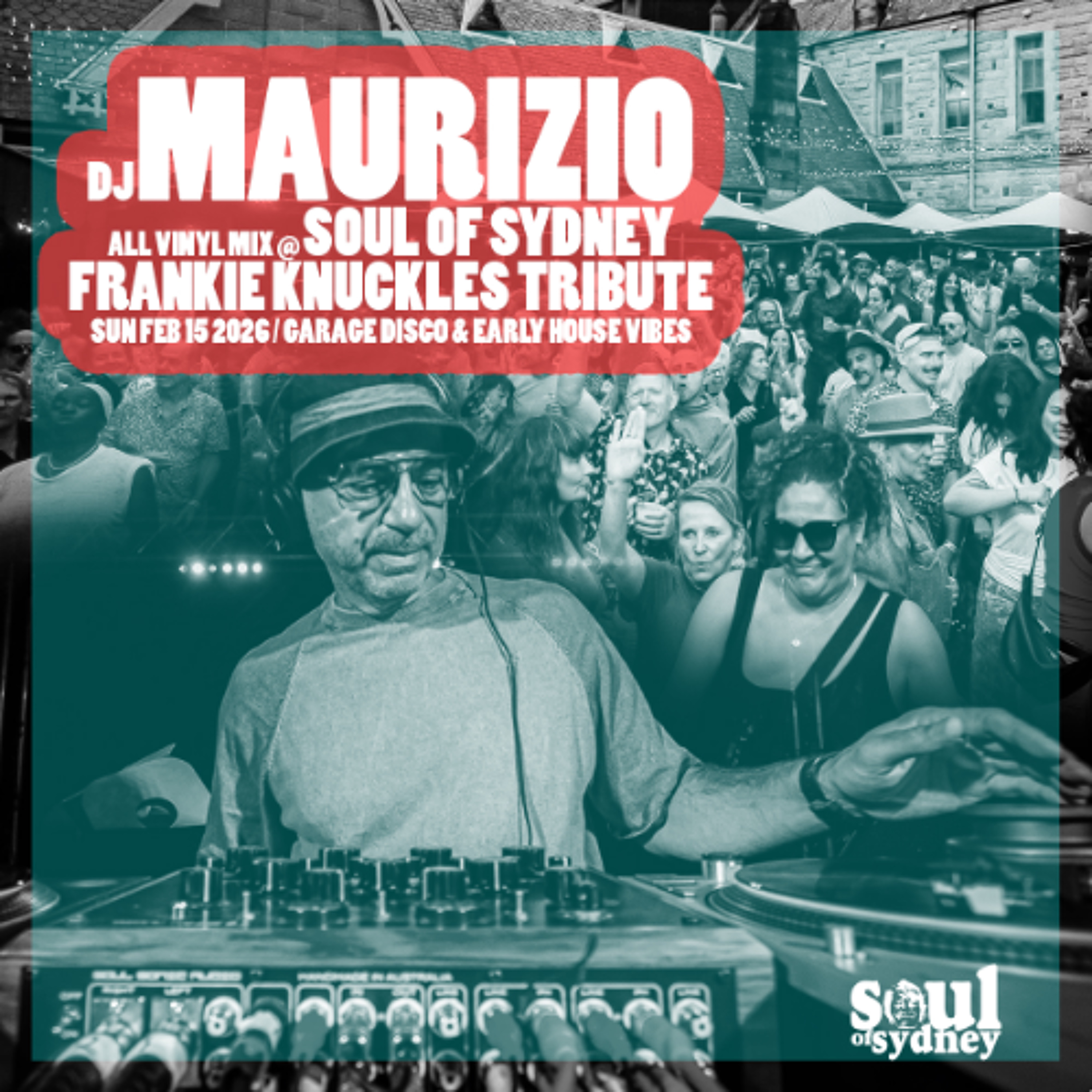 FRANKIE KNUCKLES All Vinyl Tribute by MAURIZIO live at SOUL OF SYDNEY Feb 2026 | SOS#440
