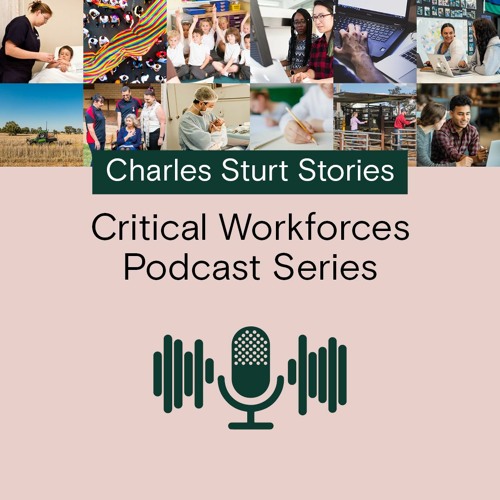 Critical Workforces 2022 Podcast Series