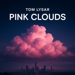 Pink Clouds