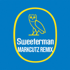 Sweeterman - MarkCutz Remix (FILTERED VOCAL FOR COPYRIGHT)