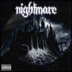 Nightmare (Prod. GREY)
