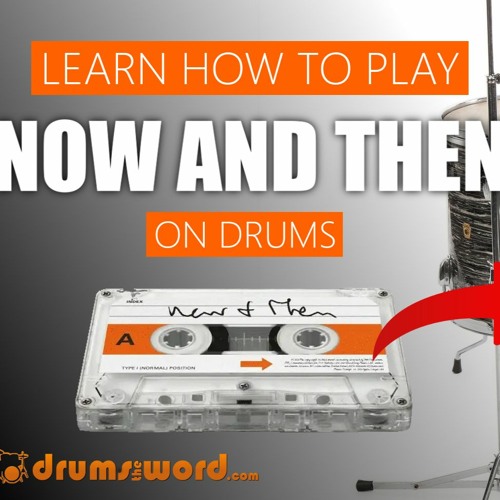 Stream ★ Now And Then (The Beatles) ★ Video Drum Lesson How To Play