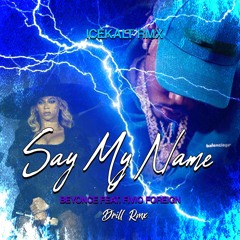 ICEKALT RMX - SAY MY NAME