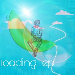 loading... ep (prod. doola)