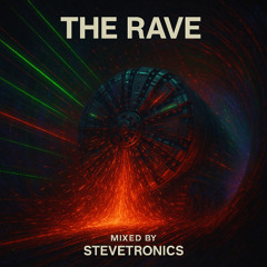 QuadProLiveMix 53 - The Rave - Mixed by Stevetronics