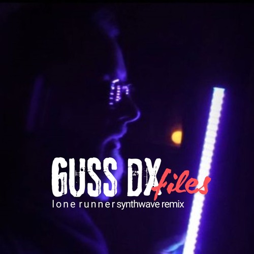 GussdxFiles SynthWave remix