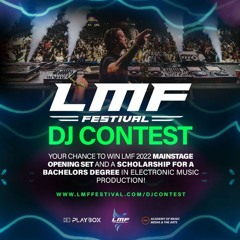 LMF 2022 DJ Contest - Indie Dance/Arabian Adventure Mix