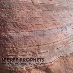 Secret Prophets - Volatilized (preview mix)