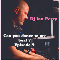 Episode 9 - Can you dance to my beat