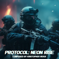 Protocol: Neon Rise