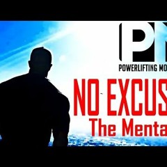 NO EXCUSES ⏪ The Mentality - Powerlifting Motivation  infinity8oleg motivation