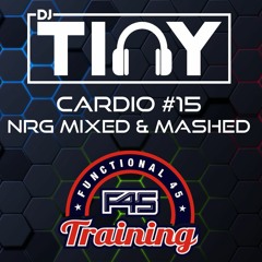Cardio #15 NRG Mixed And Mashed 138bpm F45