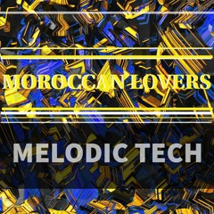 HOT MELODIC HOUSE SET MIX BY LUCA NAIT - MOROCCAN LOVERS