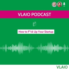 Boekenwijzer: Podcast How To F*ck Up Your Startup van Kim Hvidkjaer
