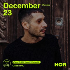 HÖR BERLIN: 100 Years of Colombia - Claudio PRC