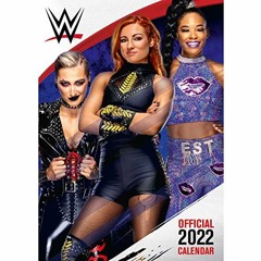 [Read] [EPUB KINDLE PDF EBOOK] The Official WWE Women Calendar 2022 by  Official WWE ✉️