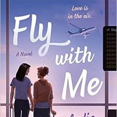 Free AudioBook Fly with Me by Andie Burke 🎧 Listen Online
