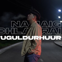 Namaig uuchlaarai