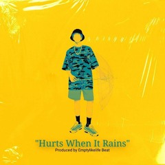 "Hurts When It Rains" [Lo-Fi]