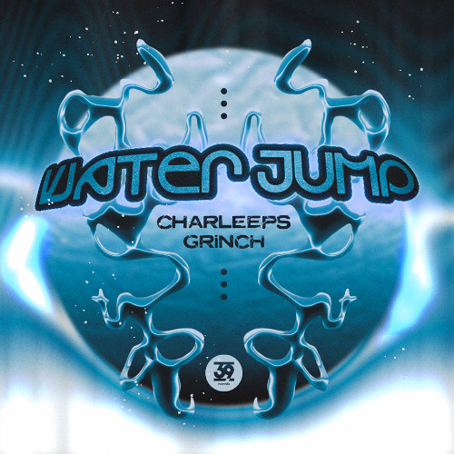 PremEar: Charleeps & GRiNCH - Water Jump (Body Clinic Remix)
