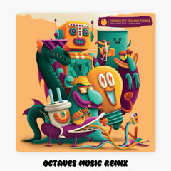 Joanna Magik & Smalltown DJs (Ft. Techno Tupac) - Energy (OCTAVES Music Remix)