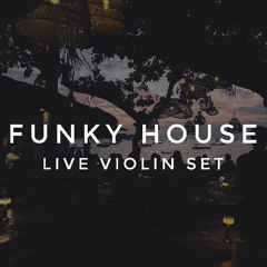 La Bianca Sunset Session – Funky House with Live Violin