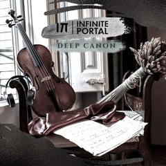 Infinite Portal - Deep Canon (Mariana Bo Contest)