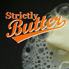 Strictly Butter
