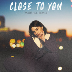 Gracie Abrams - Close to You (Marshll Remix)